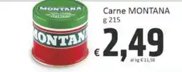 Paghi Poco Carne Montana offerta