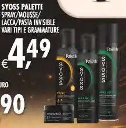 Deco Iperstore Syoss palette spray/mousse/ lacca/pasta invisible vari tipi e grammature offerta
