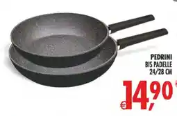 Deco Iperstore Pedrini bis padelle offerta