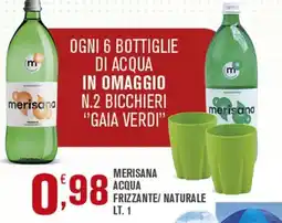 Conté Supermercati Merisana acqua frizzante/naturale offerta