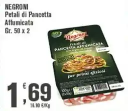 Conté Supermercati Negroni Petali di Pancetta Affumicata offerta