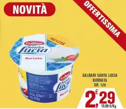Conté Supermercati Galbani Santa Lucia Burrata offerta
