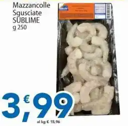 Sidis Mazzancolle Sgusciate SUBLIME offerta