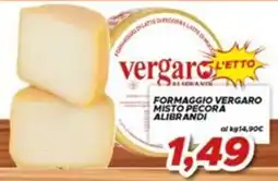 MA Supermercati Formaggio Vergaro misto pecora Alibrandi offerta