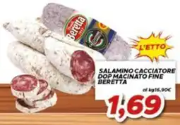 MA Supermercati Salamino cacciatore DOP macinato fine Beretta offerta