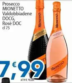 Sidis Prosecco Mionetto Valdobbiadene DOCG, Rosè DOC offerta
