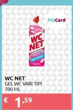 PiùMe WC NET gel wc vari tipi offerta