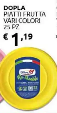 PiùMe Dopla piatti frutta offerta