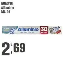 Conté Supermercati Noi&Voi Alluminio offerta