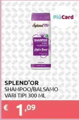 PiùMe Splend'Or shampoo/balsamo vari tipi offerta