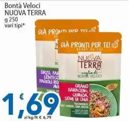 Sidis Bontà Veloci Nuova Terra offerta