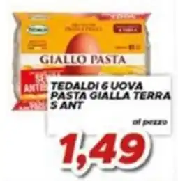 MA Supermercati Tedaldi pasta gialla terra offerta