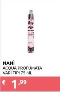 PiùMe Nani acqua profumata offerta