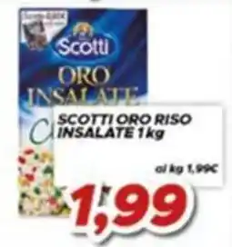 MA Supermercati Scotti Oro Riso Insalate offerta