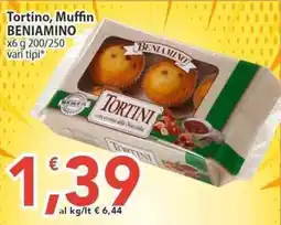 Sidis Tortino, Muffin Beniamino offerta