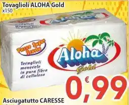 Sidis Tovaglioli Aloha Gold offerta