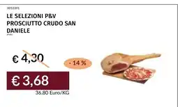 Prezzemolo e Vitale Prosciutto crudo San Daniele offerta