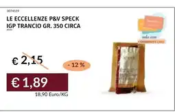 Prezzemolo e Vitale Le eccellenze p&v speck offerta