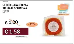 Prezzemolo e Vitale Le eccellenze di p&v 'nduja di spilinga a fette offerta