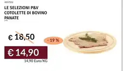Prezzemolo e Vitale Le selezioni P&V cotolette di bovino panate offerta