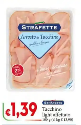 D'Italy Tacchino light affettato Strafette offerta