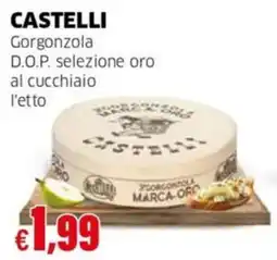 Mercati Alimentari Gorgonzola D.O.P. selezione oro al cucchioio Castelli offerta
