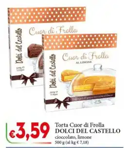 D'Italy Torta Cuor di Frolla Dolci del Castello offerta