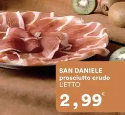 Supermercati Pasquale Prisco San Daniele prosciutto crudo offerta