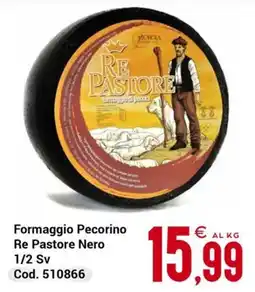 Centro Cash Formaggio Pecorino Re Pastore Nero offerta