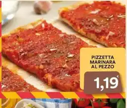 Supermercati Pasquale Prisco Pizzetta marinara al pezzo offerta