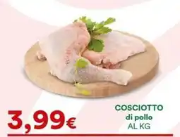 Supermercati Pasquale Prisco Coscioetto di pollo offerta