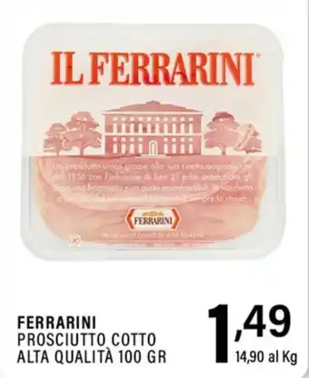 Ferrarini prosciutto cotto alta qualità