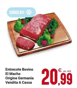 Centro Cash Entrecote Bovino El Macho offerta
