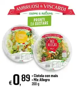 Famila Superstore Ambruosi & Viscardi Ciotola con mais offerta