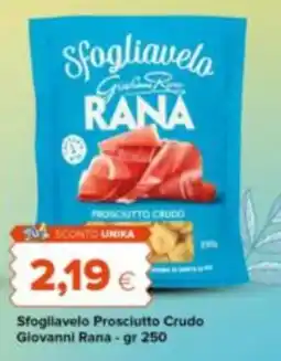 Tigre Amico Sfogliavelo Prosciutto Crudo Giovanni Rana offerta