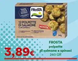 Supermercati Pasquale Prisco Frosta polpette di salmone e spinaci offerta