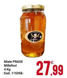 Centro Cash Miele PRASE Millefiori offerta