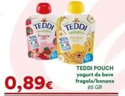 Supermercati Pasquale Prisco Teddi pouch yogurt da bere fragola/banana offerta