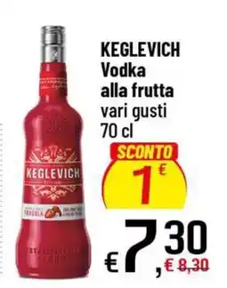 Famila Superstore Keglevich Vodka alla frutta offerta