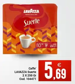 Centro Cash Caffè' LAVAZZA Suerte offerta