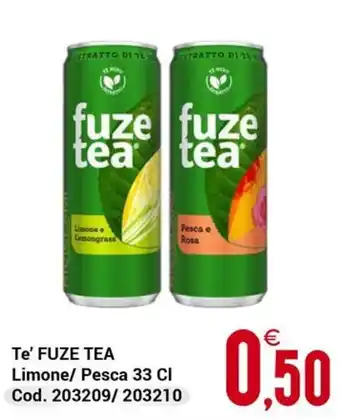 Centro Cash Te' FUZE TEA offerta