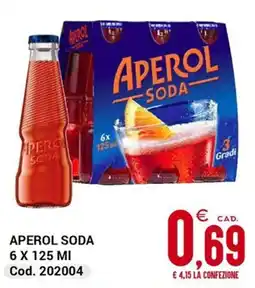 Centro Cash Aperol Soda offerta