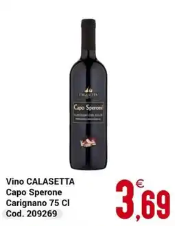 Centro Cash Vino CALASETTA Capo Sperone offerta