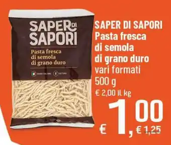 Saper di sapori pasta fresca di semola di grano duro