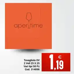Centro Cash Tovagliolo OV 2 Veli offerta