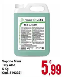 Centro Cash Sapone Mani Tilly Aloe offerta