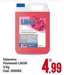 Centro Cash Detersivo Pavimenti LIKOR offerta