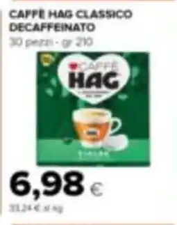 Tigre Amico Caffè Hag classico decaffeinato offerta