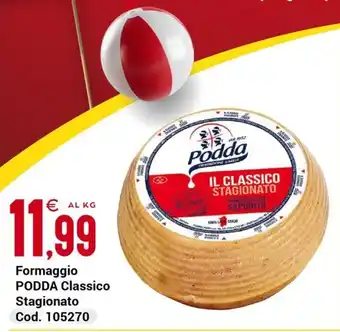 Formaggio PODDA Classico Stagionato
