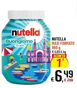 Famila Superstore Nutella Buongiorno offerta